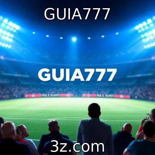 Apostas Esportivas: Análise das Principais Partidas da Semana - GUIA777